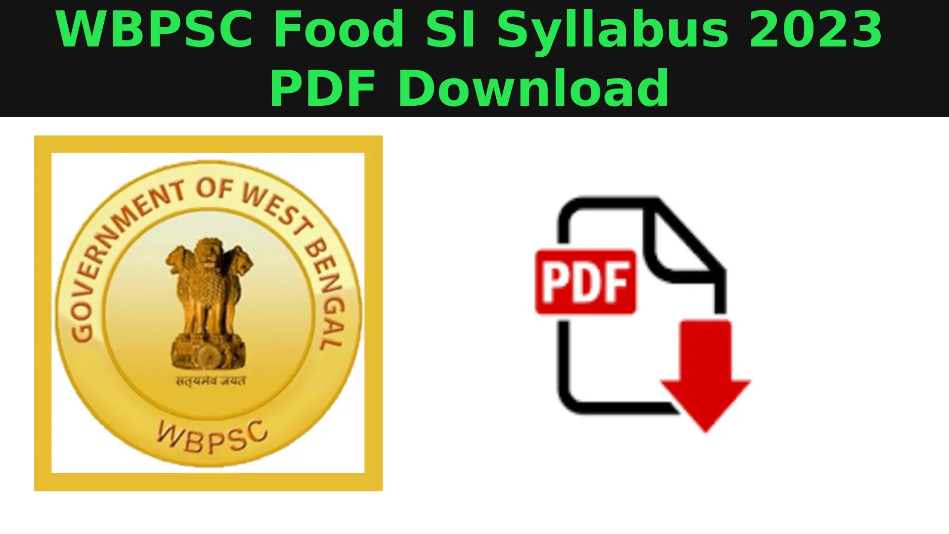 WBPSC Food SI Syllabus 2023 PDF Download