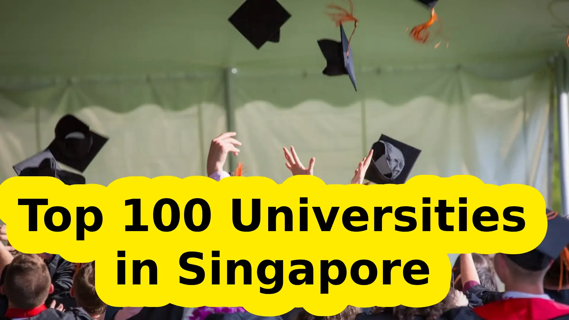Top 100 Universities in Singapore